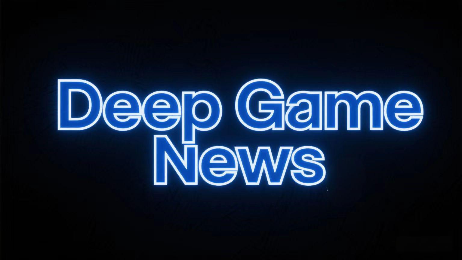 Deep Game News